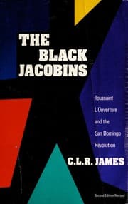 The Black Jacobins — C.L.R. James
