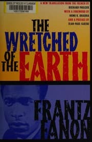 The Wretched of the Earth — Frantz Fanon